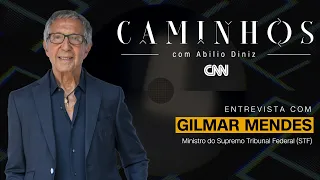 Entrevista com Gilmar Mendes | CAMINHOS COM ABILIO DINIZ - 09/05/2023