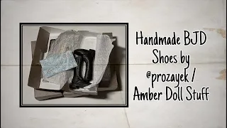 Handmade BJD Shoes by Prozayek (Doll Shoes)