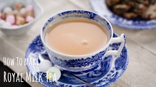 How to Make Royal Milk Tea (Recipe) ロイヤルミルクティーの作り方（レシピ）