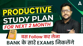 Study Plan for Next 2 Month बस Follow कर लेना Bank के सारे Exam निकलेंगे