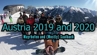 Austria 2019 and 2020 - Mayrhofen and Saalbach