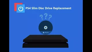 PS4 Slim Disc Drive Replacement (CUH-2015/2115/2215)-How to Fix Game Reading Issues/Dirty Disc Error