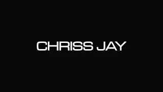 Chriss Jay -Live Mix