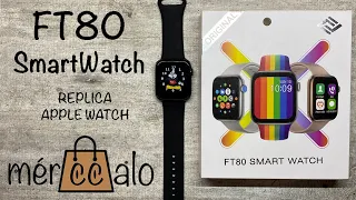 FT80 SmartWatch Réplica AAA Apple Watch (Unboxing Y Review)