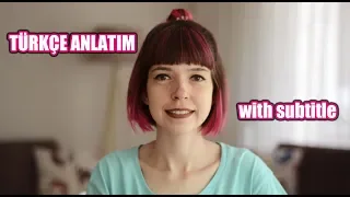 How to speak Turkish like a native speaker (in Turkish with subtitle)