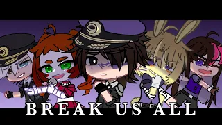 [FNaF]Break us All Meme // Gacha Club⚠️