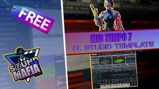 Sound Mafia - "Mid Tempo 7" FL Studio Template (FREEDOWNLOAD)