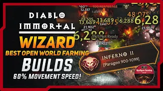 Wizard - New Best Open World Speed Farming Builds - 60% Movement Speed - Inferno 2 - Diablo Immortal