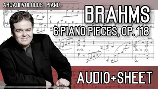 Brahms - 6 Piano Pieces, Op. 118 (Audio+Sheet) [Volodos]