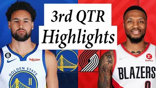 Portland Trail Blazers vs. Golden State Warriors Full Highlights 3rd QTR | 2022-2023 NBA Season