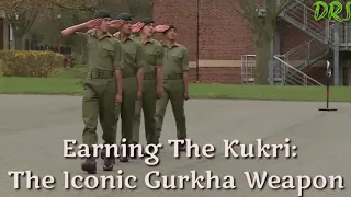 Earning The Kukri:The Iconic Gurkha Weapon INTAKE2018