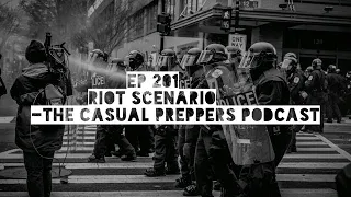 Riot Scenario - EP 201