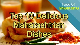 Top 10 Delicious Maharashtrian Dishes