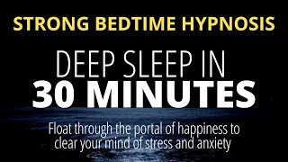 Rapid Hypnosis For Deep Sleep (Very Strong Effect!)