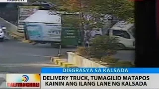 BT: Delivery truck, tumagilid matapos kainin ang ilang lane ng kalsada