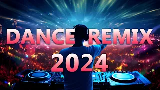 DANCE PARTY SONGS 2024 - Mashups & Remixes Of Popular Songs - DJ Remix Club Music Dance Mix 2024