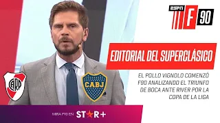 "LA VICTORIA DE BOCA ES INOBJETABLE": el Pollo Vignolo y su editorial sobre el superclásico