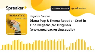 Diana Pup & Emma Repede - Cred în Tine Negativ (Ne Original) (www.muzicacrestina.audio)