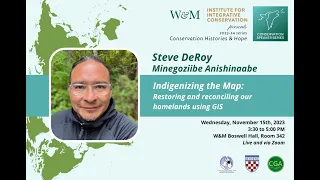 Steve DeRoy presents on Indigenizing the Map: Restorying and reconciling our homelands using GIS