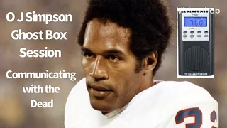 O J Simpson Celebrity Ghost Box Session Interview EVP