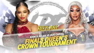 WWE 2K23 FASTLANE BIANCA BELAIR VS JADE CARGILL - FINAL QUEEN’S CROWN TOURNAMENT