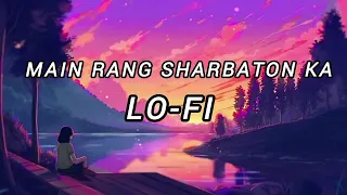 Main Rang Sharbaton Ka-Slowed+Reverb| Use Headphones🎧 Lofi #arijitsingh  #viral  @RT_rock10