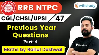 9:00 PM - NTPC, UPSI, CHSL, SSC CGL 2020 | Maths by Rahul Deshwal | Previous Year Questions (Part-4)