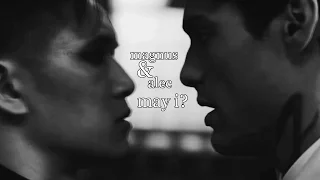 magnus + alec | may i love you? may i be your shield?