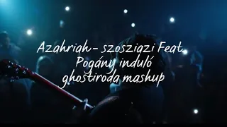 Azahriah - szosziazi Feat. Pogány induló (VISUALIZER) ghostiroda mashup