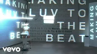 WatchTheDuck - Making Luv To The Beat ft. T.I. & DJ E-Feezy