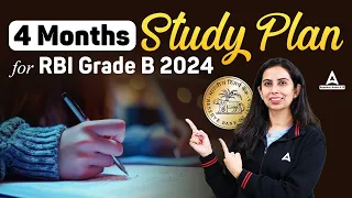 RBI Grade B 4 Months Study Plan 2024 | RBI Grade B Preparation 2024 | By Rittika Chawla