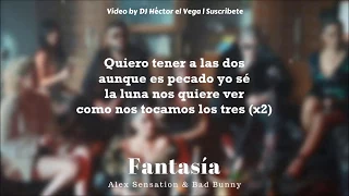 Fantasia - Bad Bunny x Alex Sensation (Original - Letra/Lyrics)