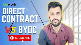 Upwork Direct Contract vs Bring Your Own Client on Upwork| Upwork Tutorial for beginners 2021