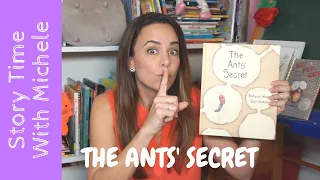 Story Time With Michele! "The Ants' Secret" read aloud for kids