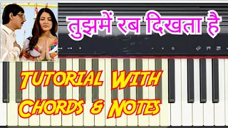 Tujh Mein Rab Dikhta Hai Piano Tutorial I Chords & Notes of Tujh Mein Rab Dikhta Hai |Piano Tutorial