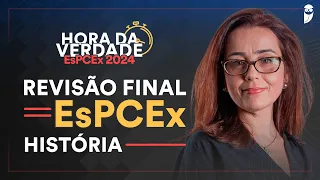 Hora da Verdade EsPCEx: História com Prof.ª Alê Lopes