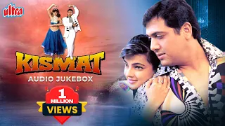 Kismat Movie Audio Jukebox | Govinda, Mamta Kulkarni | Sadhana Sargam, Udit Narayan | Anand-Milind