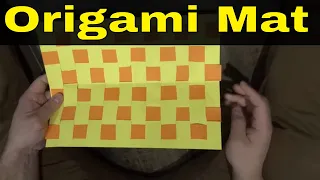 How To Make An Origami Mat-Paper Weaving Tutorial