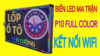 BIỂN LED MA TRẬN 2 MẶT SIÊU ĐẸP - P10 FULL COLOR - KẾT NỐI WIFI