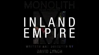 Inland Empire - Monolith Film Podcast