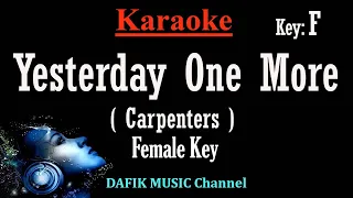 Yesterday One More (Karaoke) Carpenters Female key F / Minus one/ No vocal Low key