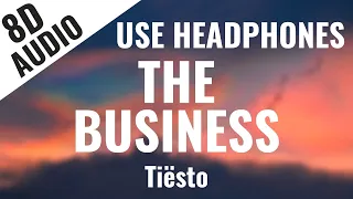 Tiësto - The Business (8D AUDIO) 🎧 [Lyrics in Description]