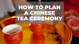 How To Plan A Chinese Tea Ceremony