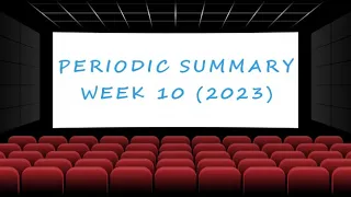 Weekly Summary - Week 10 (2023) [Ultimate Film Trailers]