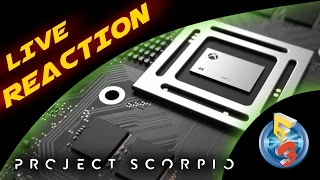 [E3 2016] LIVE Reaction to Project Scorpio Reveal - Microsoft Press Conference