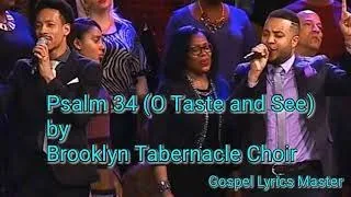 Brooklyn Tabernacle Choir- Psalm 34 (Lyrics)