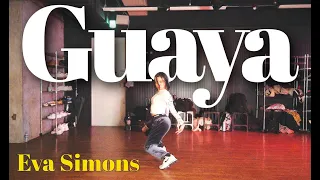 Guaya - Eva Simons Choreo by YUMERI