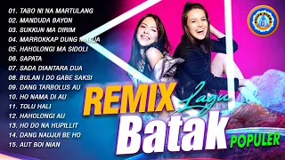 Lagu Batak - Remix Lagu Batak Populer | FULL ALBUM REMIX BATAK