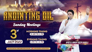 SUNDAY ANOINTING OIL MEETING (03-07-2022) || Ankur Narula Ministries