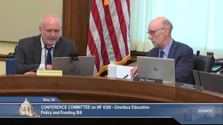 Conference Committee on H.F. 4300 - Omnibus Education Policy and Funding Bill - Part 2 - 05/20/2022